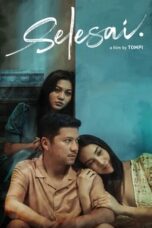 Nonton Film Selesai (2021) Nonton Film Selesai (2021)