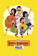 The Bob's Burgers Movie (2022) The Bob's Burgers Movie (2022)