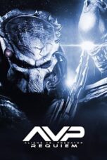 Aliens vs Predator: Requiem (2007) Aliens vs Predator: Requiem (2007)