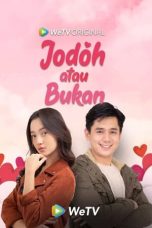 Jodoh atau Bukan (2023) Jodoh atau Bukan (2023)
