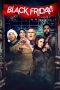 Nonton Film Black Friday (2021) Nonton Film Black Friday (2021)