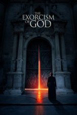 The Exorcism of God (2022) The Exorcism of God (2022)