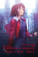 Kara no Kyoukai Movie 7: Satsujin Kousatsu (Go) (The Garden of Sinners: A Study in Murder (Part 2)) (2009) Kara no Kyoukai Movie 7: Satsujin Kousatsu (Go) (The Garden of Sinners: A Study in Murder (Part 2)) (2009)