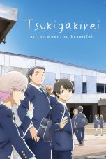 Nonton Film Tsukigakirei (2017) Nonton Film Tsukigakirei (2017)