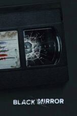 Black Mirror Season 6 (2023) Black Mirror Season 6 (2023)