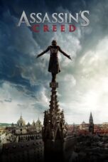 Assassin's Creed (2016) Assassin's Creed (2016)