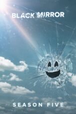 Black Mirror Season 5 (2019) Black Mirror Season 5 (2019)