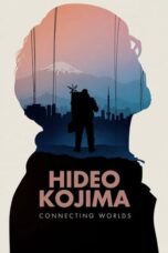 Hideo Kojima: Connecting Worlds (2024) Hideo Kojima: Connecting Worlds (2024)