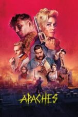 Nonton Film Apaches: Gang of Paris (2023) Nonton Film Apaches: Gang of Paris (2023)