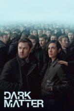 Nonton Film Dark Matter (2024)