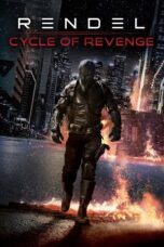 Nonton Film Rendel: Cycle of Revenge (2024) Nonton Film Rendel: Cycle of Revenge (2024)