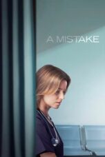 Nonton Film A Mistake (2024) Nonton Film A Mistake (2024)