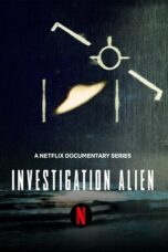 Nonton Film Investigation Alien (2024) Nonton Film Investigation Alien (2024)