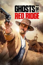 Ghosts of Red Ridge (2024) Ghosts of Red Ridge (2024)