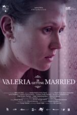 Valeria Is Getting Married (2023) Valeria Is Getting Married (2023)
