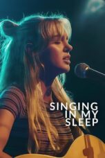Singing in My Sleep (2024) Singing in My Sleep (2024)