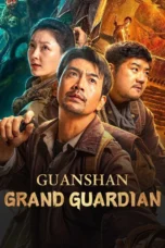 Guanshan Grand Guardian (2025) Guanshan Grand Guardian (2025)