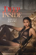 Deep Inside: Angeli Khang (2025) Deep Inside: Angeli Khang (2025)