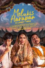Melukis Harapan Di Langit India (2024) Melukis Harapan Di Langit India (2024)