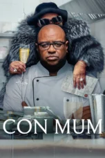Con Mum (2025) Con Mum (2025)